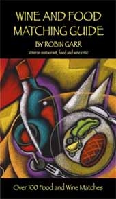 Wine & Food Matching Guide by Robin Garr